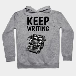 Keep Writing Hoodie